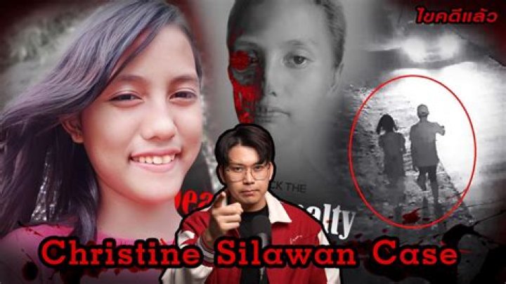 Christine Silawan's Case: A Search For Justice