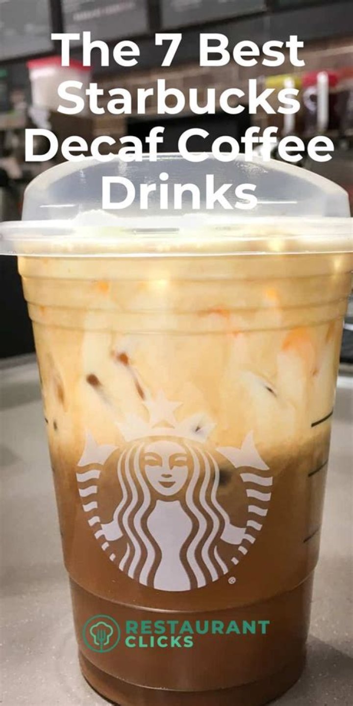 Discovering The Best Starbucks Decaf Drinks For A Flavorful Experience