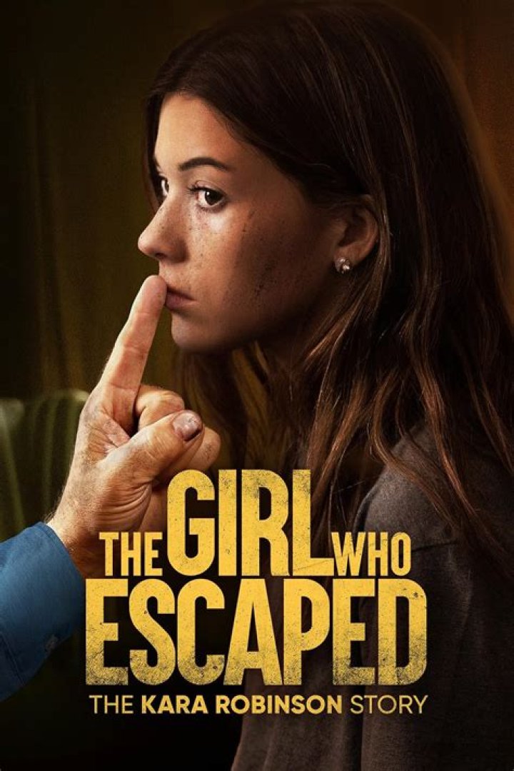 Unraveling The Cast Of Movie The Girl Who Escaped: The Kara Robinson Story