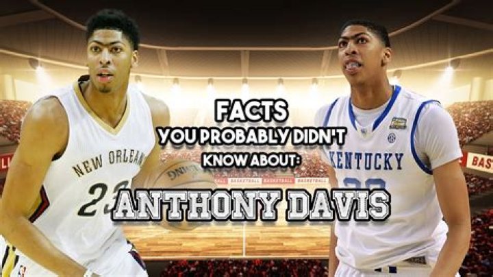 Unveiling The Intriguing Facts About Anthony Davis